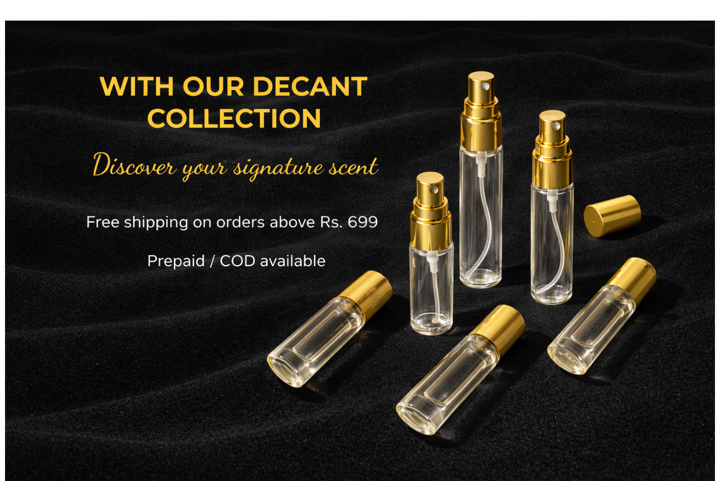 Clear decant bottles with gold caps on a black background, promotional text for decant collection.